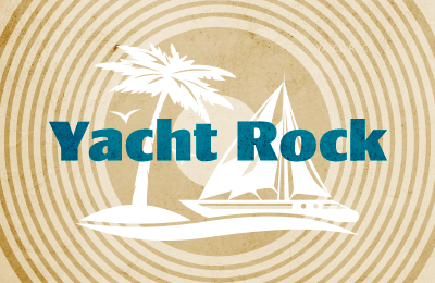 Yacht Rock Returns